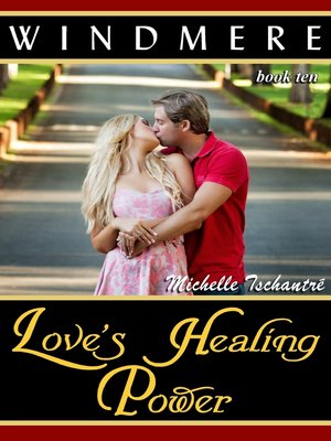 cover image of Love's Healing Power